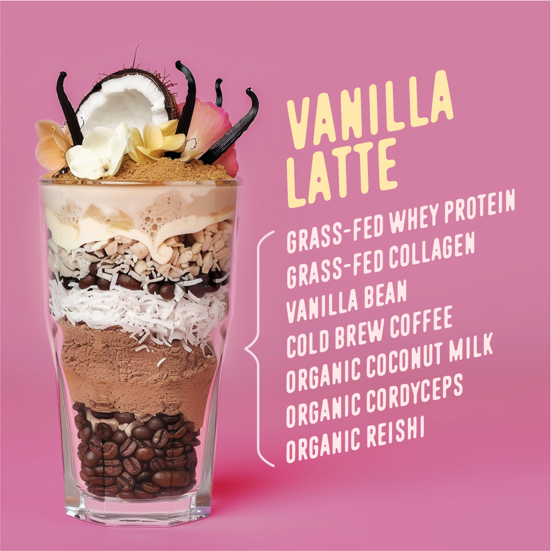 FlavCity Vanilla Latte ingredients in a glass with coffee beans, protein, coconut, and vanilla, plus ingredient list on pink background.